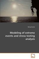 Modeling of extreme events and stress testing analysis 363924088X Book Cover