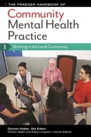 The Praeger Handbook of Community Mental Health Practice [3 volumes] 0313399530 Book Cover