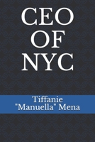 CEO of NYC B088LBXBY6 Book Cover