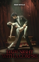 Date Night with a Corpse B0G763F6PL Book Cover