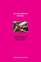 La conversion de Paul 2220049213 Book Cover