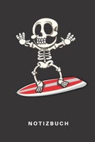 Notizbuch: Notizbuch Notizheft Schreibbuch 110 Seiten Karo Kariert Karos DIN A5 Totenkopf Sch�del Kopf Knochen Skelett Comic Cartoon Surf Surfer Surfen Surfboard Surfbrett Strand Sonne Welle Urlaub So 1660625750 Book Cover