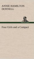 Four Girls and a Compact 1595406069 Book Cover