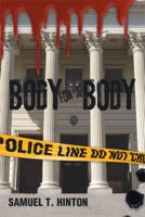 Body for a Body 1493146866 Book Cover