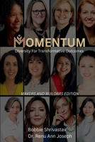 Momentum: Makers and Builders Edition 1300683929 Book Cover