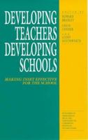 Developing Teachers Developing Schools: Making INSET Effective for the School 1853463213 Book Cover