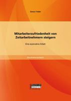 Mitarbeiterzufriedenheit Von Zeitarbeitnehmern Steigern 3956844793 Book Cover