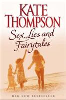 Sex, Lies and Fairytales 0593053842 Book Cover
