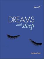 Dreams and Sleep 053115579X Book Cover