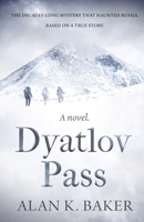 Dyatlov Pass 1839012382 Book Cover