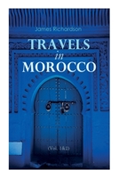 Travels in Morocco (Vol. 1&2): Complete Edition 8027307848 Book Cover