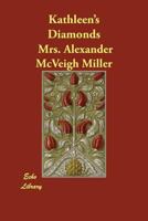Kathleen's Diamonds 1499794789 Book Cover