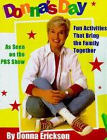 Donna's Day : Fun Activities That Bring the Family Together 0060191112 Book Cover