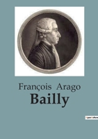 Bailly B0C13P7CLV Book Cover