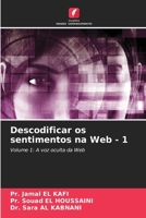 Descodificar os sentimentos na Web - 1 (Portuguese Edition) 6209754988 Book Cover