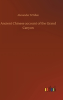 Ancient Chinese account of the Grand Canyon 3752414898 Book Cover