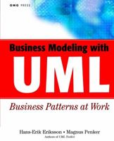 Business Modeling With UML:  Business Patterns at Work 0471295515 Book Cover