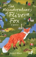 The Misadventures of Flivera Fox: In Ontario B0GCH2QVNM Book Cover