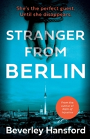 Stranger from Berlin 1800463308 Book Cover