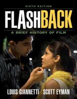 Flashback: A Brief History of Film (4th Edition) 0130186627 Book Cover