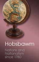 Nations and Nationalism since 1780: Programme, Myth, Reality 0521439612 Book Cover