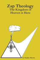 The Kingdom of Heaven is Here 0557283256 Book Cover