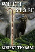 White Staff 1466250364 Book Cover