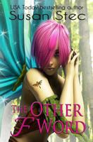 The Other F Word 1491007664 Book Cover