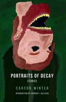 Portraits of Decay B0F7NW6RRF Book Cover