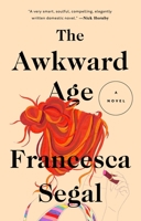 The Awkward Age 0399576460 Book Cover