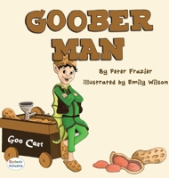 Goober Man 1643720066 Book Cover