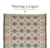 Weaving a Legacy: The Don and Jean Stuck Coverlet Collection 0810939843 Book Cover