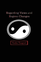 Regarding Views and Regime Changes 1963470176 Book Cover