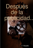 Después de la publicidad... 1326492780 Book Cover