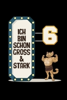 Groß Und Stark 6: Malbuch Für Kinder Kleinkinder 6. Geburtstag Geschenk Zeichenbuch zum Malen Zeichnen Kritzeln A5 120 leere Seiten (German Edition) 1696879884 Book Cover
