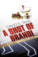 A Shot of Brandi 1491239816 Book Cover