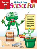 Quick & Easy Science Fun Grades 1-3 1562345338 Book Cover