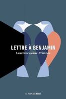 Lettre à Benjamin (LITTERATURE FRANCOPHONE) 2924898897 Book Cover
