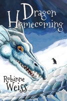 Dragon Homecoming (Dragon Slayer) 0473513498 Book Cover