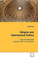Religion and International Politics 3639167082 Book Cover