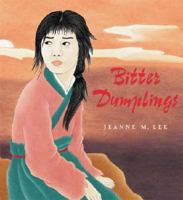 Bitter Dumplings 0374399662 Book Cover