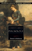 A Student's Guide to Psychology (Isi Guides to the Major Disciplines) 1882926951 Book Cover