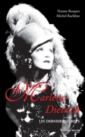 Marlene Dietrich: les derniers secrets 2847362452 Book Cover
