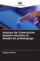 Analyse de l'interaction homme-machine et études de prototypage (French Edition) 6208960827 Book Cover