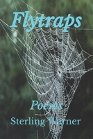 Flytraps: Poems B09PW6GCL4 Book Cover