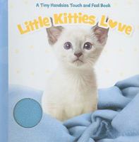Little Kittens Love 1615244220 Book Cover