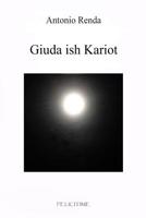 GIUDA ISH KARIOT (IL SILENZIO) 1798483688 Book Cover