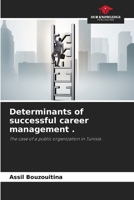 Determinants of successful career management . 6208967902 Book Cover