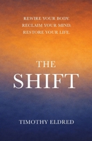 The Shift B0GRX275W4 Book Cover