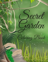 Secret Garden Coloring Book: Magical Scenes for Adults Chill Adventure B08NDZ2RRX Book Cover